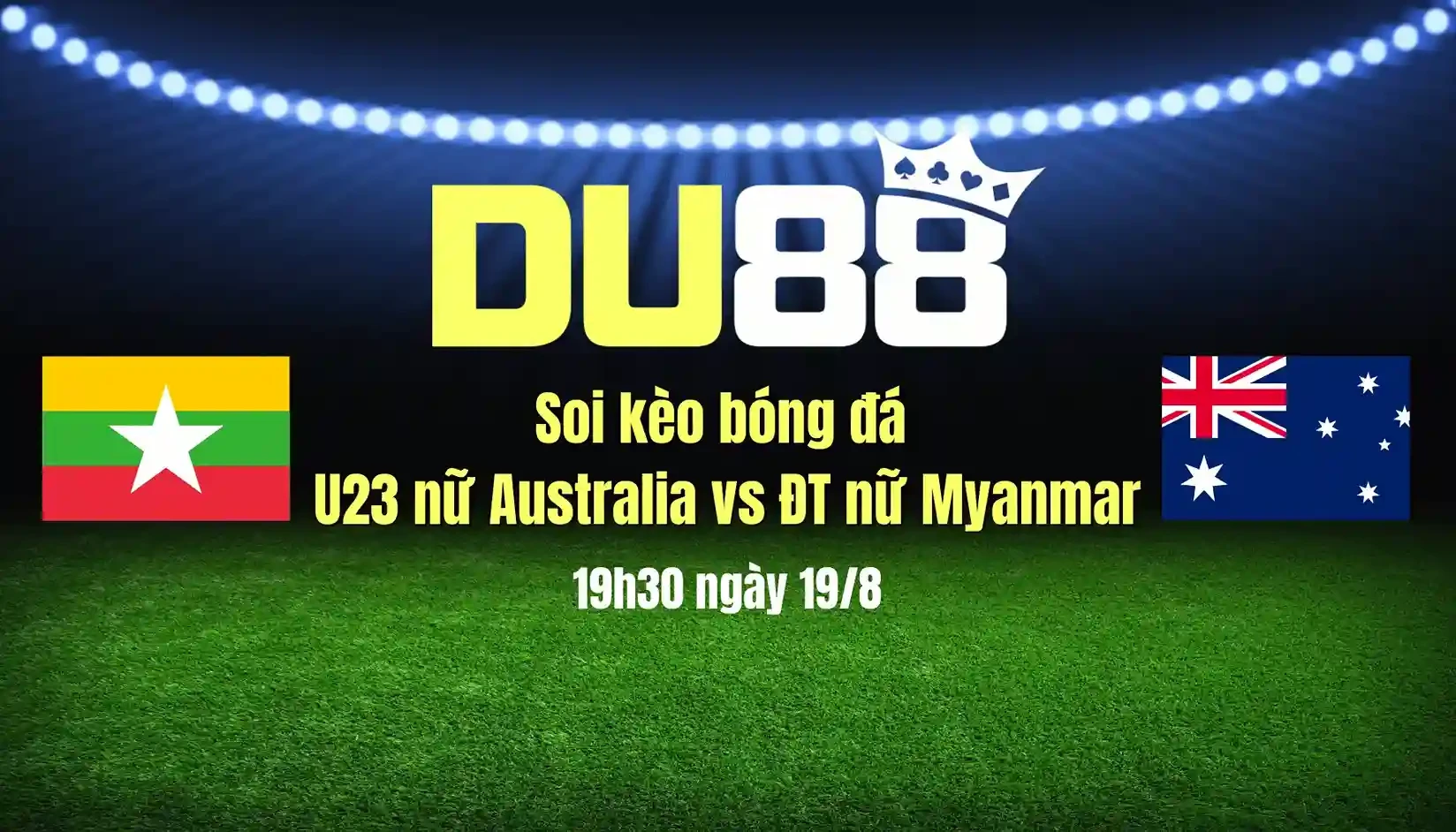 DU88 Soi kèo bóng đá U23 nữ Australia vs ĐT nữ Myanmar, 19h30 ngày 19/8: Không dễ thắng tiếp